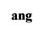 ang