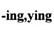 ying